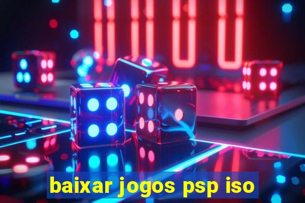 baixar jogos psp iso